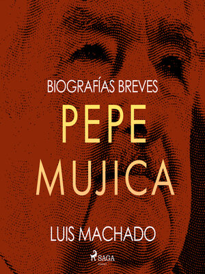 cover image of Biografías breves--Pepe Mujica